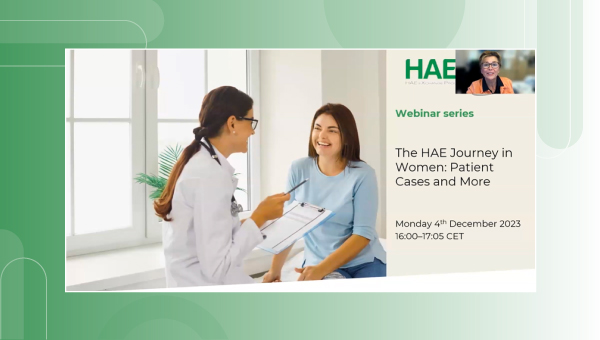 The HAE journey in women: Patient cases and more