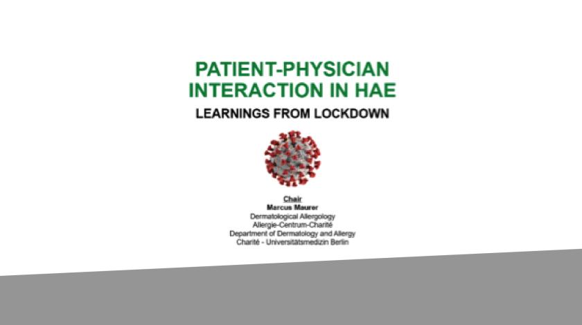 Patient-physician interaction in HAE – Learnings from lockdown